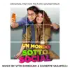Un mondo sotto Social (Original Motion Picture Soundtrack) album lyrics, reviews, download