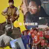 boucher (feat. Dave B) - Single album lyrics, reviews, download