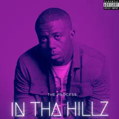 The Process - Single by In Tha Hillz album reviews, ratings, credits