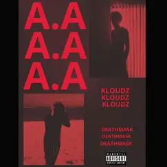 A.A (feat. DEATHMASK) Song Lyrics