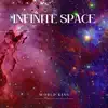Infinite Space album lyrics, reviews, download