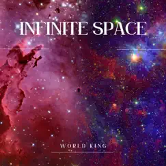 Infinite Space by World King album reviews, ratings, credits