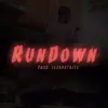 Run Down - Single album lyrics, reviews, download