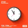 TiK ToK (Lawstylez Remix) (feat. Lissy) - Single album lyrics, reviews, download