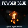 A Quiet Night in Paris album lyrics, reviews, download