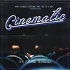 Cinematic - Single album lyrics, reviews, download