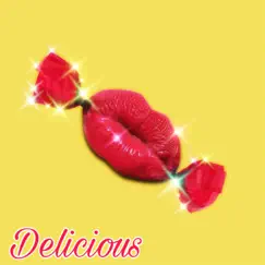 Delicious (feat. Bitter Truth) Song Lyrics