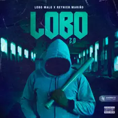 Lobo 2.0 - Single by Lobo Malo & Reynier Mariño album reviews, ratings, credits