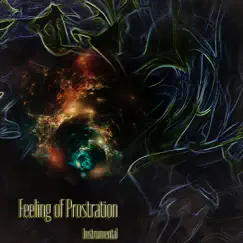 Feeling of Prostration (feat. Fidel Ten) Song Lyrics