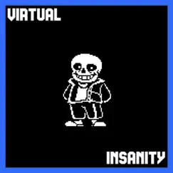 Virtual Insanity (Megalovania) Song Lyrics