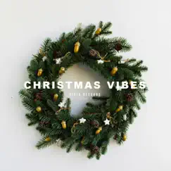 Christmas Vibes - Single by Xigla Records album reviews, ratings, credits