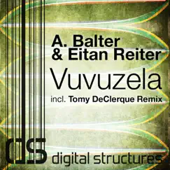 Vuvuzela - Single by A. Balter, Eitan Reiter & Tomy DeClerque album reviews, ratings, credits