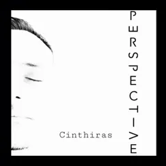 Perspective - Single by Cinthiras album reviews, ratings, credits