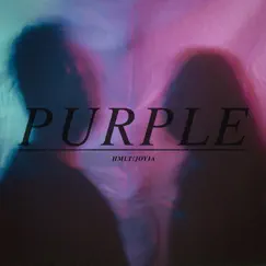 Purple - EP by Joyia & HMLT album reviews, ratings, credits