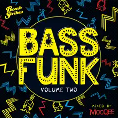 Bass Funk, Vol. 2 (Mixed by Mooqee) by Mooqee album reviews, ratings, credits