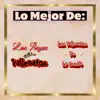Lo Mejor De: album lyrics, reviews, download