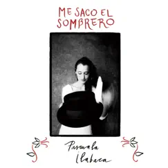 Me Saco el Sombrero by Pascuala Ilabaca y Fauna album reviews, ratings, credits