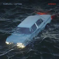 Amends by Farewell Captain album reviews, ratings, credits