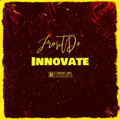 Innovate - Single by FrontDo' album reviews, ratings, credits