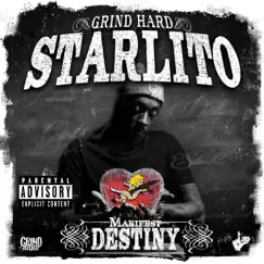 Manifest Destiny by Starlito album reviews, ratings, credits
