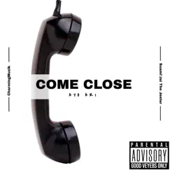 Come Close (feat. CharmingMuzik & Suami’Jai the Jester) - Single by Ayo Ari album reviews, ratings, credits