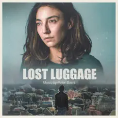 Lost Luggage Suite (feat. Echo Collective) Song Lyrics