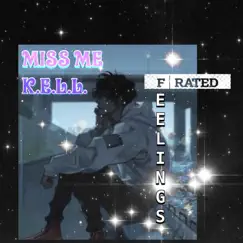 Miss Me - Single by K.E.L.L. album reviews, ratings, credits