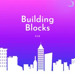 Building Blocks Song Lyrics
