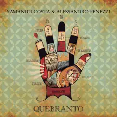 Quebranto by Yamandu Costa & Alessandro Penezzi album reviews, ratings, credits
