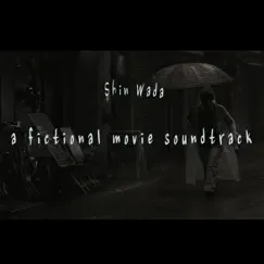 A fictional movie soundtrack by Shin Wada album reviews, ratings, credits