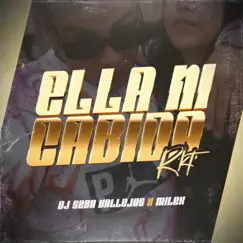 Ella Ni Cabida RKT - Single by DJ Seba Vallejos & Milex album reviews, ratings, credits