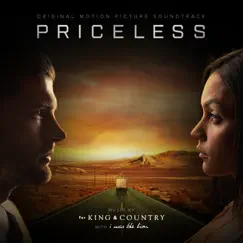 Priceless (Original Motion Picture Soundtrack) by For KING & COUNTRY & I WAS THE LION album reviews, ratings, credits