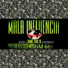 Mala Influencia - Single album lyrics, reviews, download