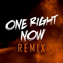 One Right Now (Instrumental Club Mix, 122 BPM) Song Lyrics