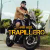 Trapillero - Single album lyrics, reviews, download