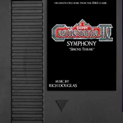 Super Castlevania IV Symphony - Simons Theme - Single by Rich Douglas album reviews, ratings, credits