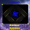 Awoken Galaxies album lyrics, reviews, download