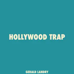 Hollywood Trap Song Lyrics