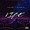 Vibe (feat. King Grizzy Greg) - Single album lyrics, reviews, download