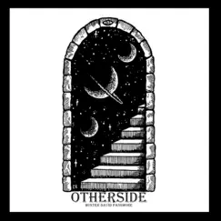 Otherside - Single by Hunter David Passmore album reviews, ratings, credits