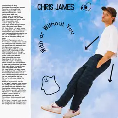 With or Without You - Single by Chris James album reviews, ratings, credits