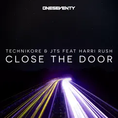 Close the Door (feat. Harri Rush) Song Lyrics