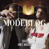 Modeblog (feat. Mike Widow) - Single album lyrics, reviews, download
