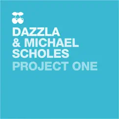 Project One - Single by DaZZla & Michael Scholes album reviews, ratings, credits