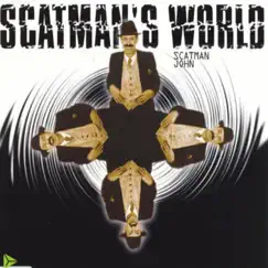 Scatman's World Song Lyrics