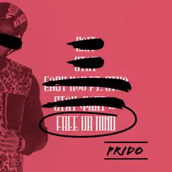 Free Ur Mind - Single by PRIDO album reviews, ratings, credits