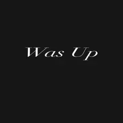 Waz Up (feat. Chico Suave) - Single by Hotboy216 album reviews, ratings, credits