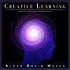 Creative Learning: Deep Focus Frequencies for Concentration album lyrics, reviews, download