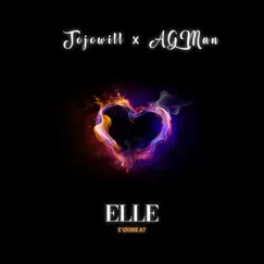 ELLE (feat. JoJoWill & EyjoBeatz) - Single by AgmanMusik album reviews, ratings, credits
