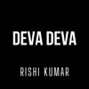 Deva Deva (Instrumental Version) - Single album lyrics, reviews, download